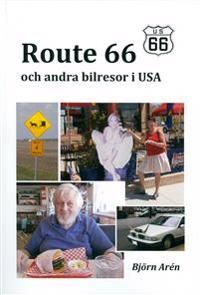 Route 66 och andra bilresor i USA | 0:e upplagan