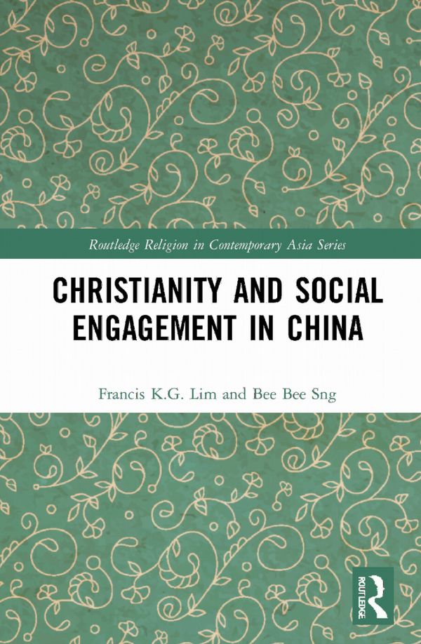 Christianity and Social Engagement in China | 1:a upplagan