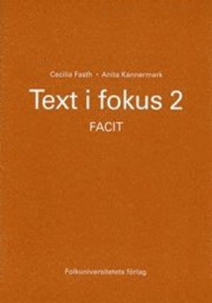 Text i fokus 2, facit | 1:a upplagan