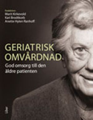 Geriatrisk omvårdnad | 1:a upplagan