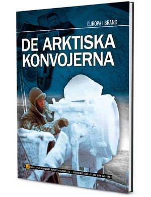 De arkitiska konvojerna | 1:a upplagan