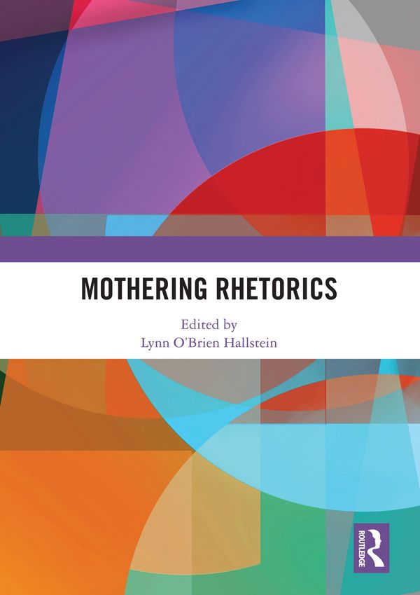 Mothering Rhetorics | 1:a upplagan