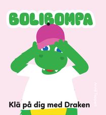 Bolibompa: Klä på dig med Draken