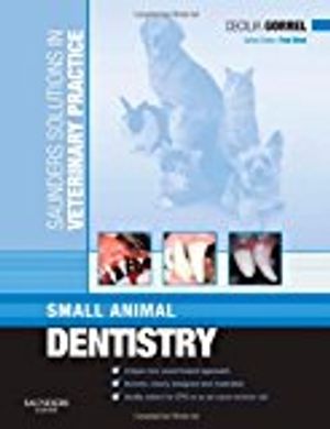 Saunders Solutions in Veterinary Practice: Small Animal Dentistry