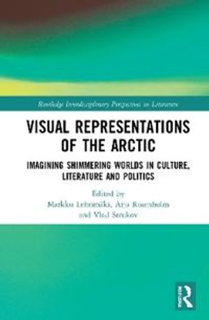 Visual Representations of the Arctic | 1:a upplagan