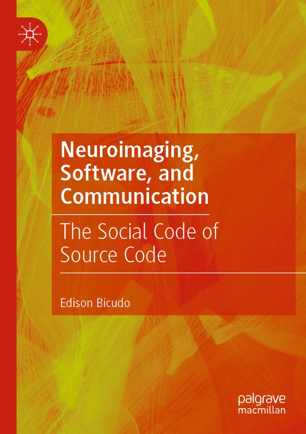 Neuroimaging, Software, and Communication | 1:a upplagan