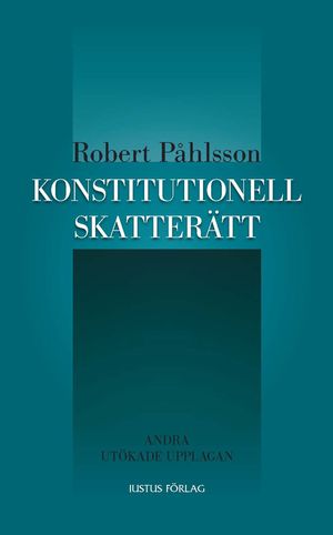 Konstitutionell skatterätt |  2:e upplagan