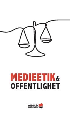 Medieetik och offentlighet | 0:e upplagan
