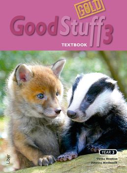 Good Stuff GOLD 3 Textbook - Engelska årskurs 3 | 1:a upplagan