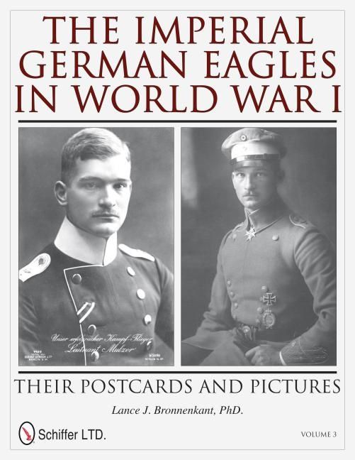 The Imperial German Eagles In World War I | 0:e upplagan