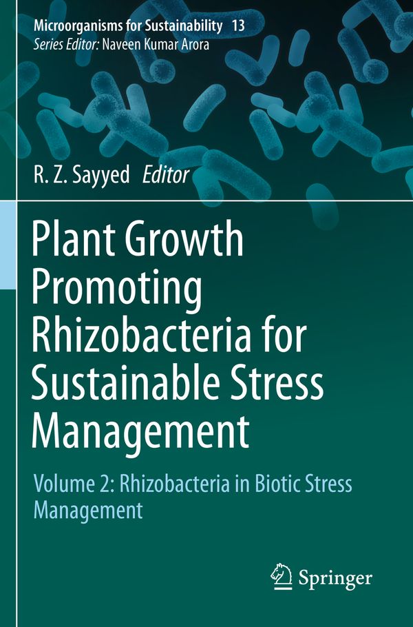 Plant Growth Promoting Rhizobacteria for Sustainable Stress Management | 1:a upplagan