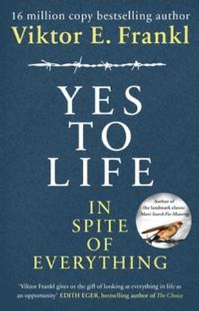 Yes to Life in Spite of Everything | 0:e upplagan