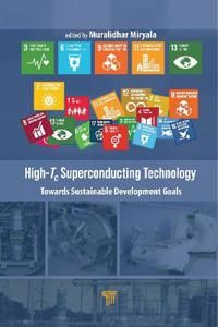 High-Tc Superconducting Technology: Towards Sustainable Development Goals