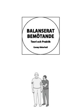 BALANSERAT BEMÖTANDE : Teori och Praktik |  2:e upplagan