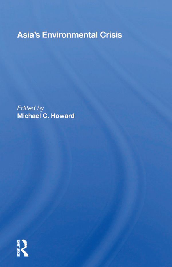 Asia's Environmental Crisis | 1:a upplagan