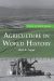 Agriculture in World History (2010)