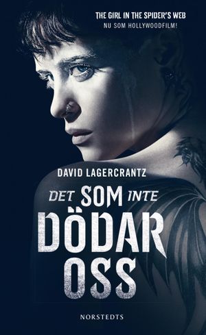 Det som inte dödar oss | 1:a upplagan