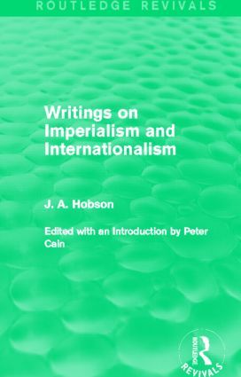 Writings on Imperialism and Internationalism (Routledge Revivals) | 1:a upplagan