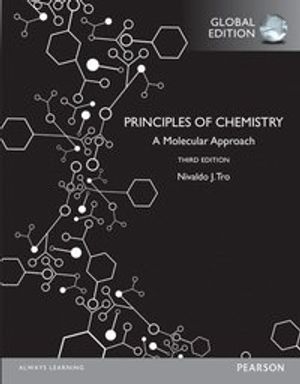 Principles of Chemistry: A Molecular Approach, Global Edition | 3:e upplagan