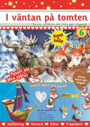 I väntan på tomten : barnens jultidning med julens pynt och pyssel