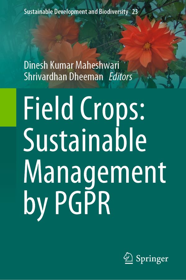 Field Crops: Sustainable Management by PGPR | 1:a upplagan