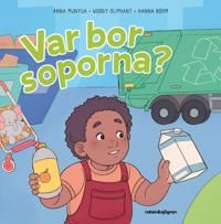 Var bor soporna? | 1:a upplagan