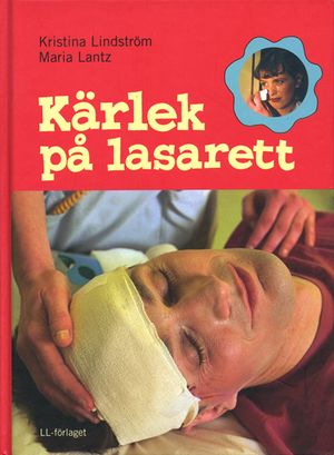 Kärlek på lasarett | 1:a upplagan