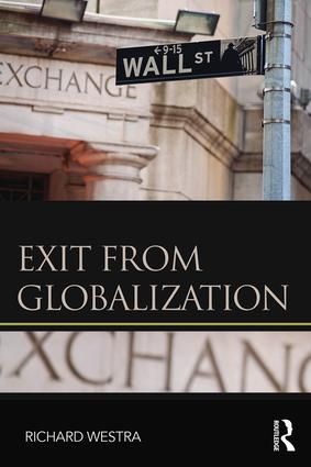 Exit from Globalization | 1:a upplagan