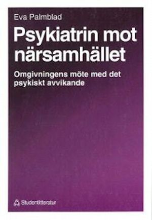 Psykiatrin mot närsamhället | 1:a upplagan