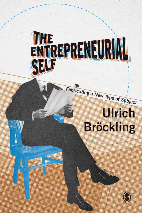The Entrepreneurial Self | 1:a upplagan