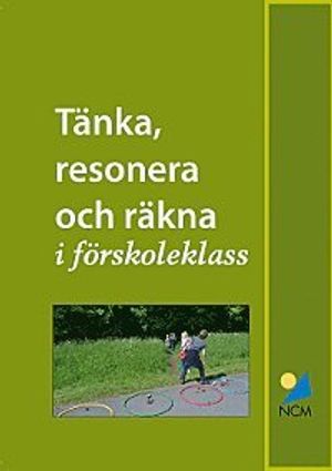 Tänka, resonera och räkna i förskoleklass | 1:a upplagan