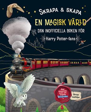 Skrapa & skapa: En magisk värld