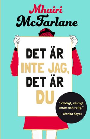 Det är inte jag, det är du | 1:a upplagan