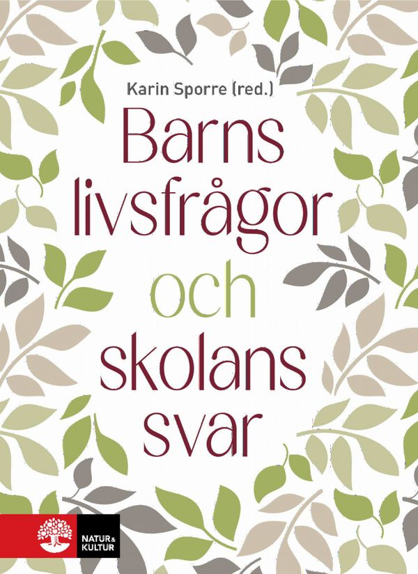 Barns livsfrågor och skolans svar | 1:a upplagan