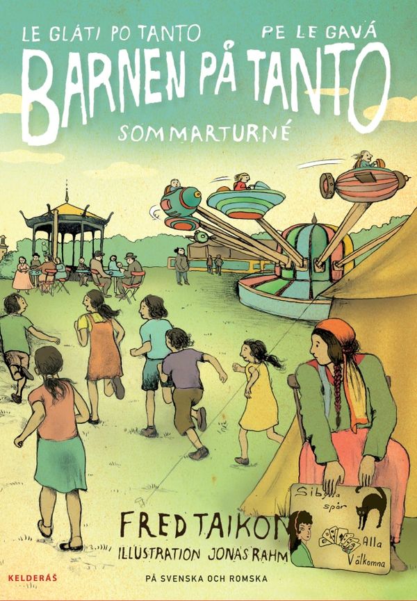 Barnen på Tanto - Sommarturné Le gláti po Tanto – Pe le gavá | 0:e upplagan