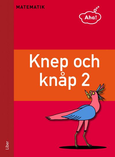 Aha Matematik-Knep och knåp 2 | 1:a upplagan