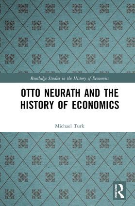 Otto Neurath and the History of Economics | 1:a upplagan