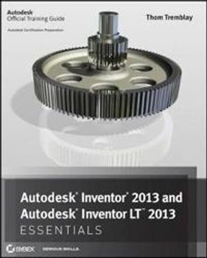 Autodesk Inventor 2013 Essentials | 1:a upplagan