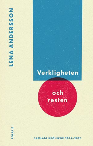 Verkligheten och resten | 1:a upplagan