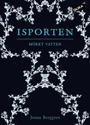 Isporten. Mörkt vatten |  2:e upplagan