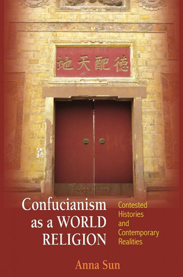 Confucianism as a World Religion | 0:e upplagan