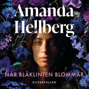 När blåklinten blommar