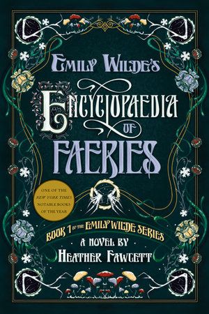 Emily Wilde's Encyclopaedia of Faeries | 0:e upplagan