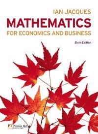 Mathematics for Economics plus MathXL pack | 6:e upplagan