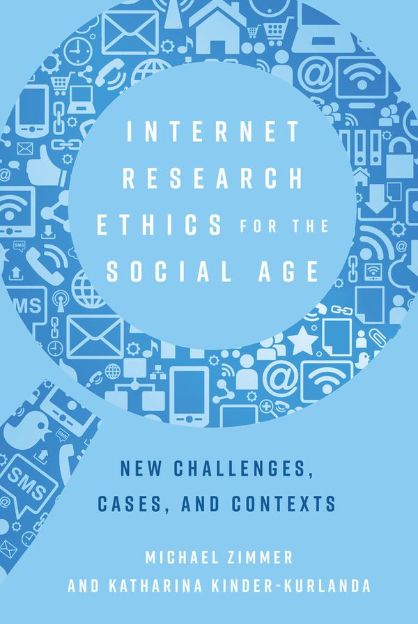 Internet Research Ethics for the Social Age | 0:e upplagan