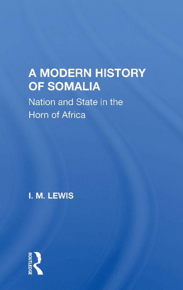 A Modern History Of Somalia | 1:a upplagan