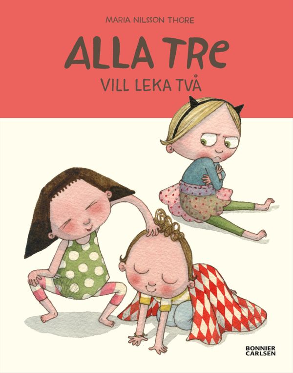 Alla tre vill leka två | 0:e upplagan