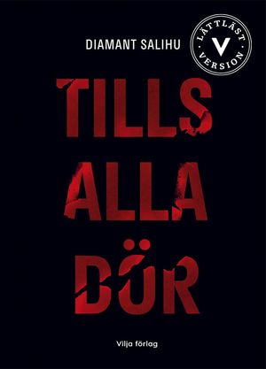 Tills alla dör (lättläst) | 1:a upplagan