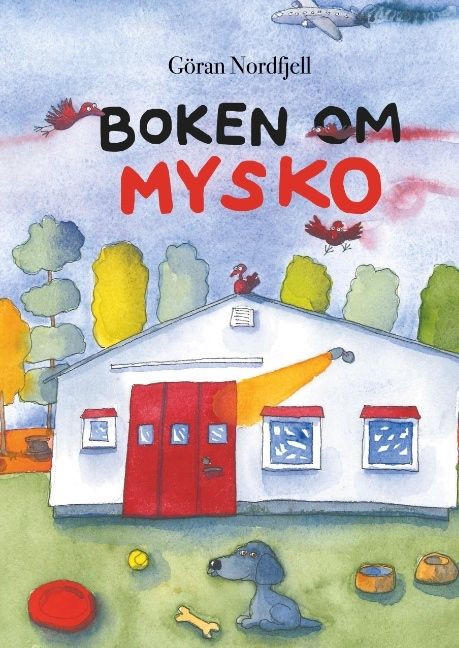 Boken om Mysko | 1:a upplagan