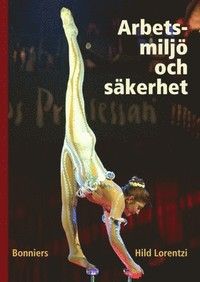Arbetsmiljö och säkerhet | 0:e upplagan